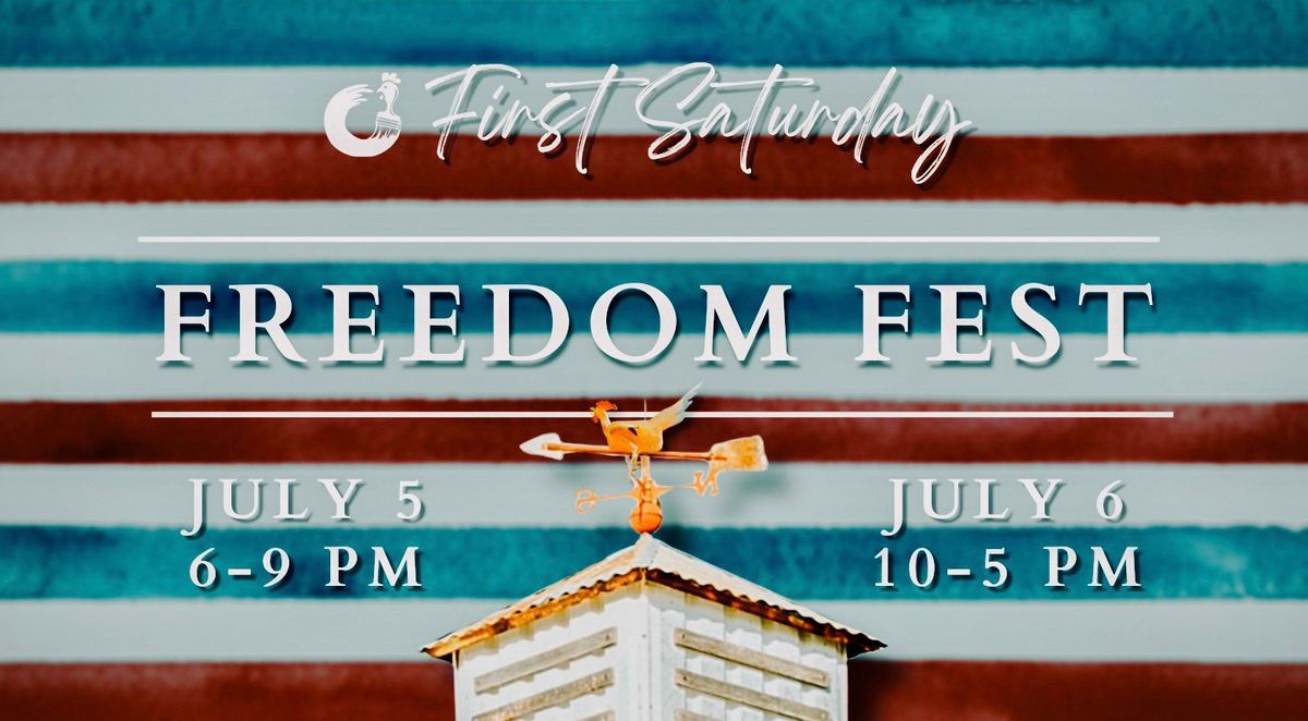 Freedom Fest at The Farm (Weekend Market)