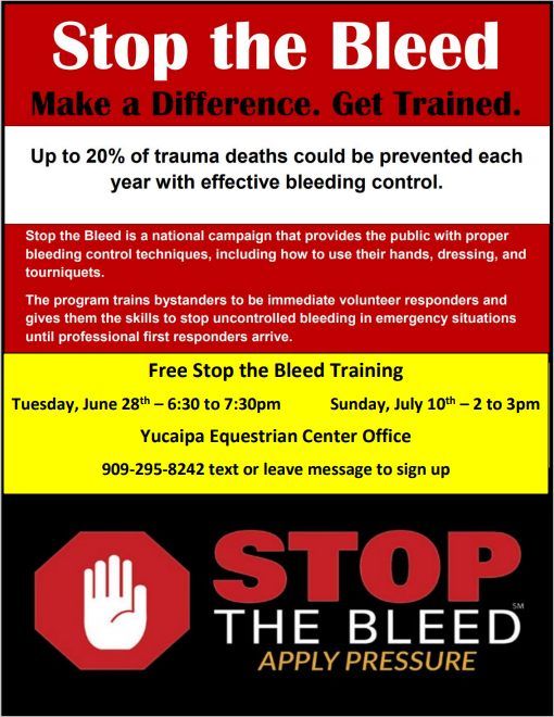 STOP THE BLEED, Yucaipa Equestrian Center, 10 July 2022