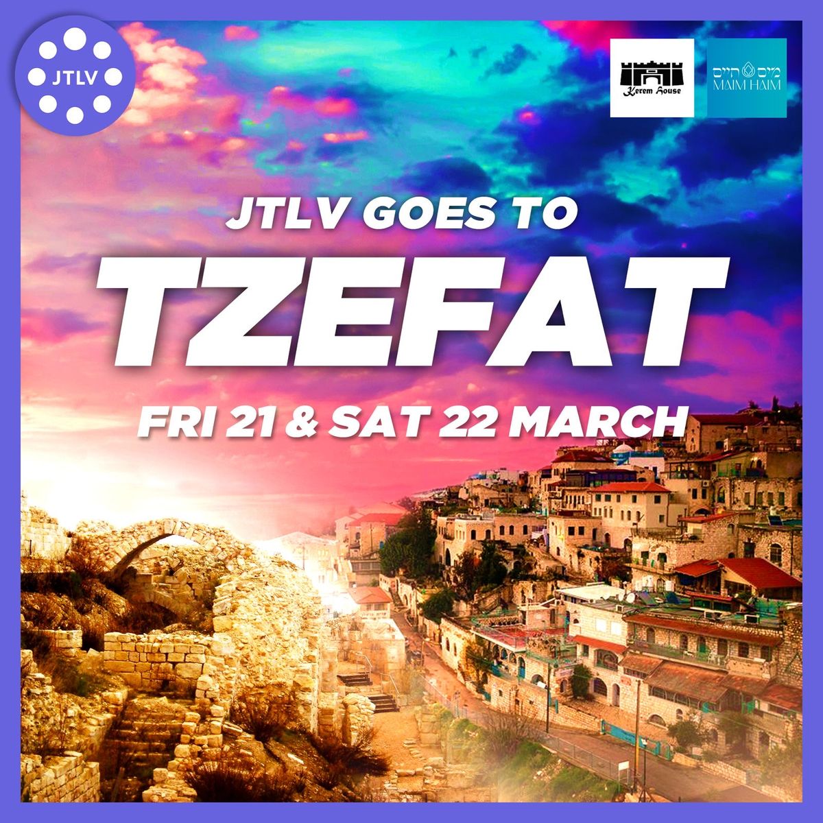 JTLV GOES TO TZEFAT