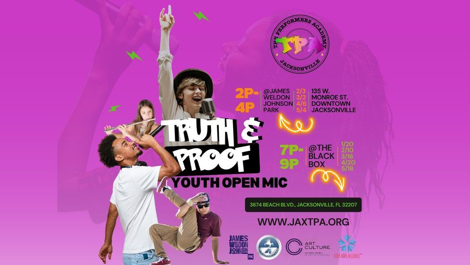 Truth & Proof Youth Open Mic @ The Black Box ft. Daniel Welch!