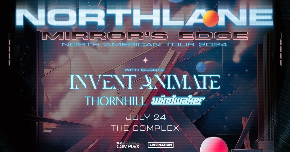 Northlane: Mirror's Edge North American Tour at The Complex