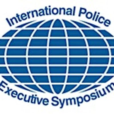 INTERNATIONAL POLICE EXECUTIVE SYMPOSIUM