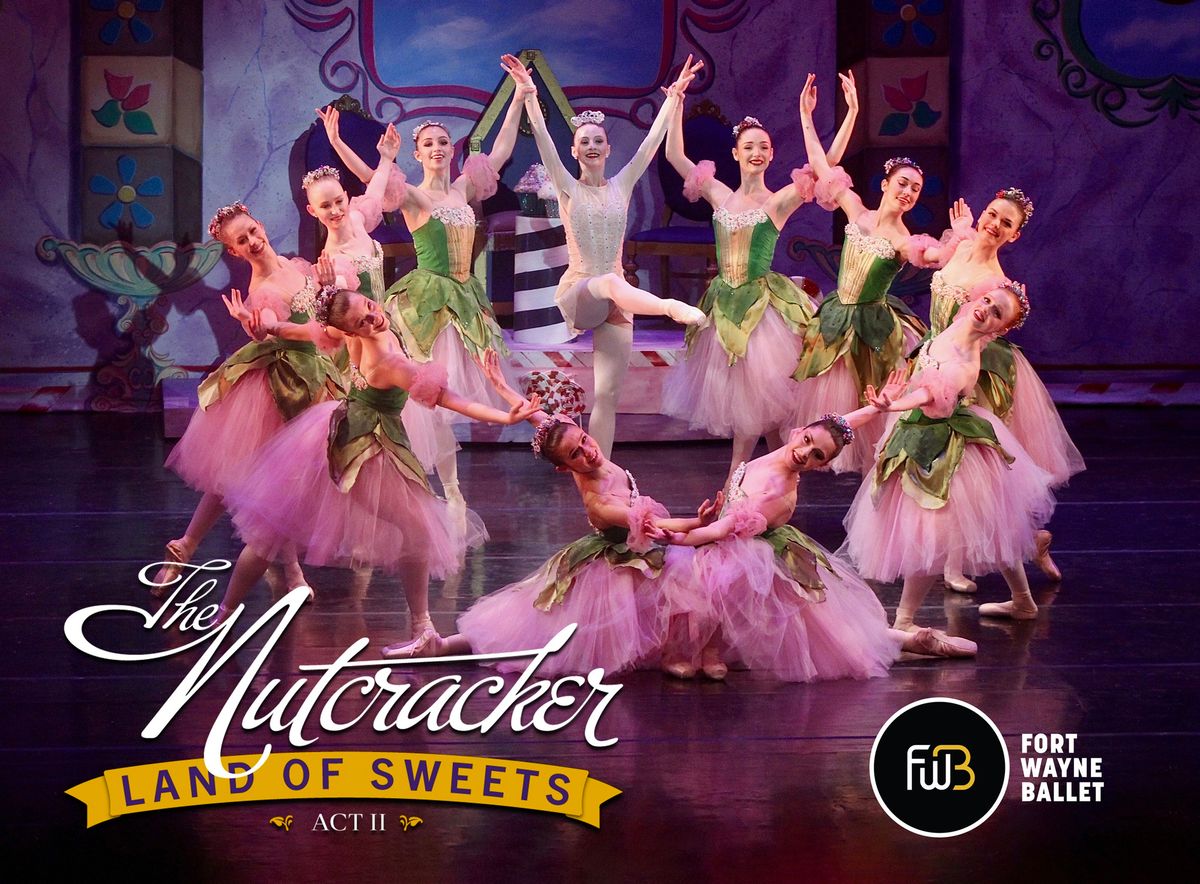 The Nutcracker-Land of Sweets