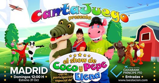 CantaJuego - Madrid  - El Show de Coco y Pepe