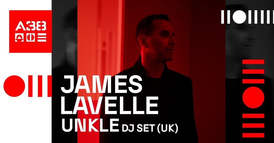James Lavelle - Unkle DJ set (UK) \/\/ A38 Haj\u00f3