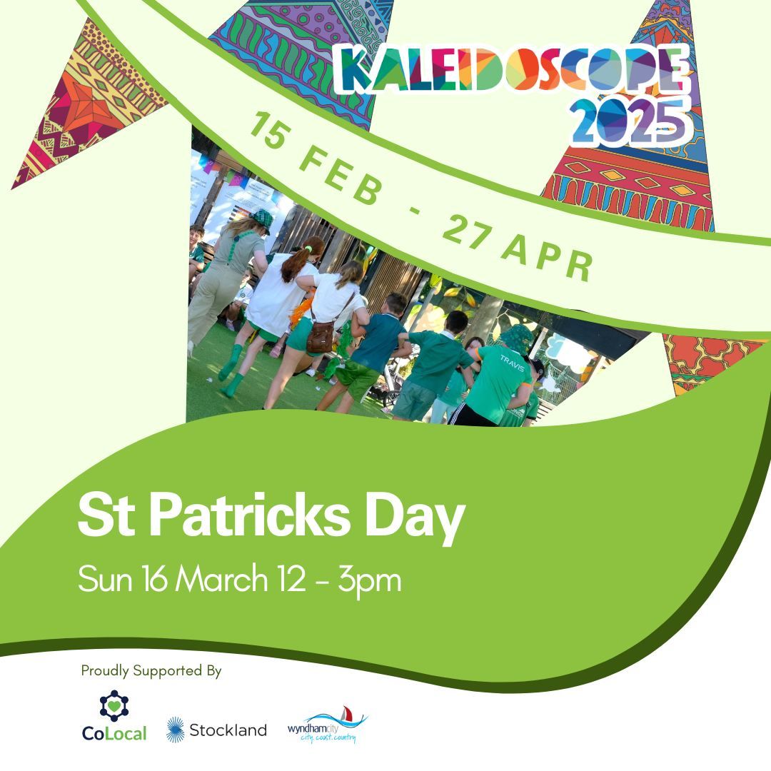 Kaleidoscope 2025: St Patricks Day