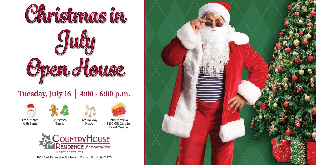 Christmas in July Open House