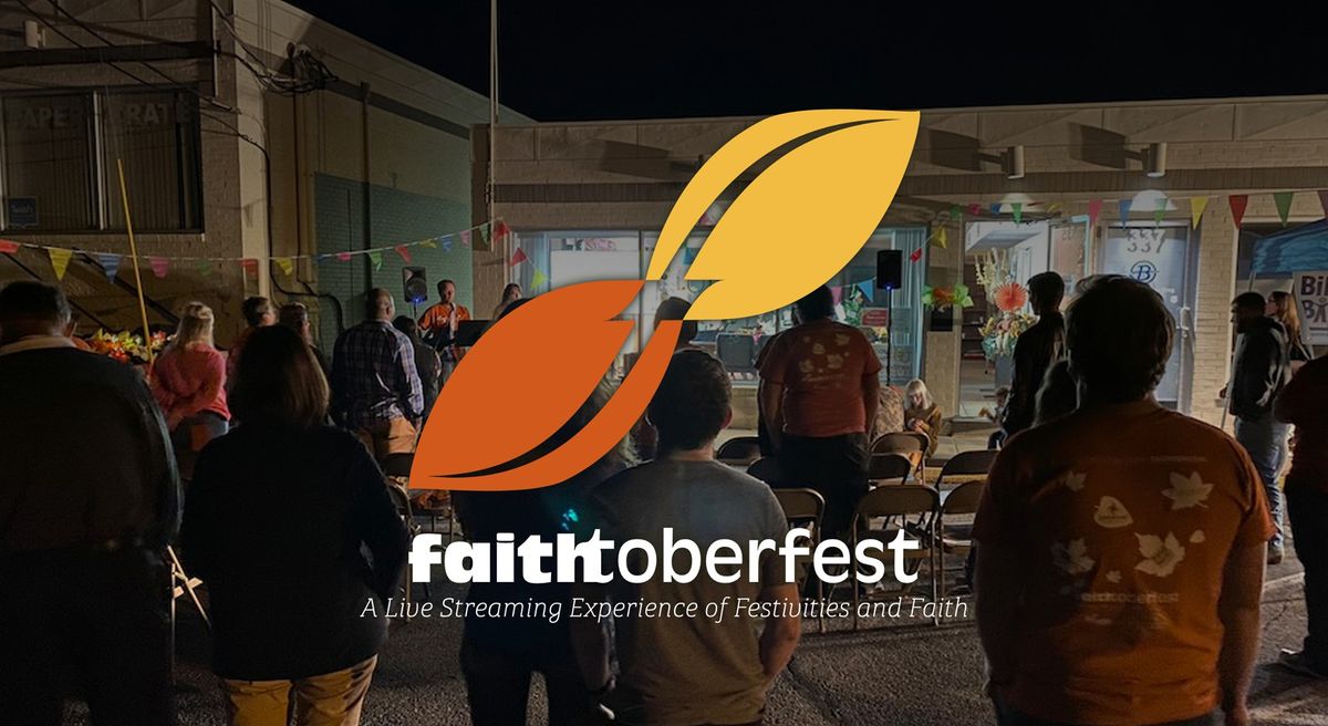 Faithtoberfest 2024