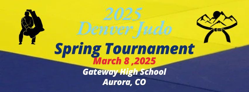 2025 Denver Judo Spring Tournament