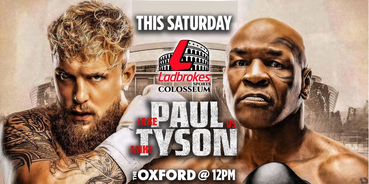 Jake Paul vs Mike Tyson - Ladbrokes Sport Colosseum 