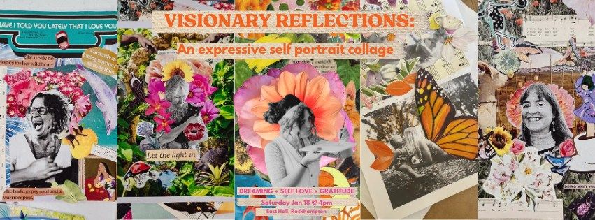 Visionary Reflections - Self Portrait Collage