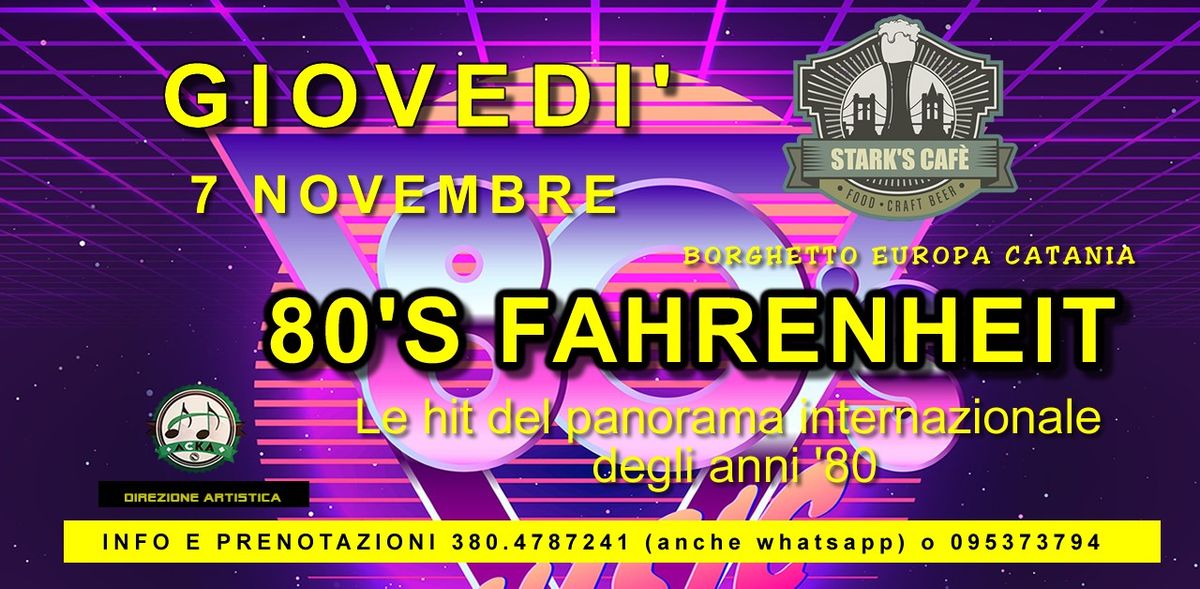 80'S FAHRENHEIT - live @ STARK'S CAFE' - Borghetto Europa