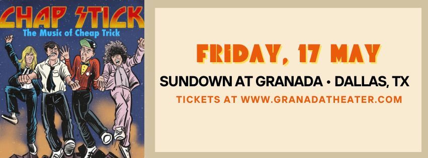 Cheap Trick Tribute - Chap Stick | Sundown at Granada | Dallas, TX 
