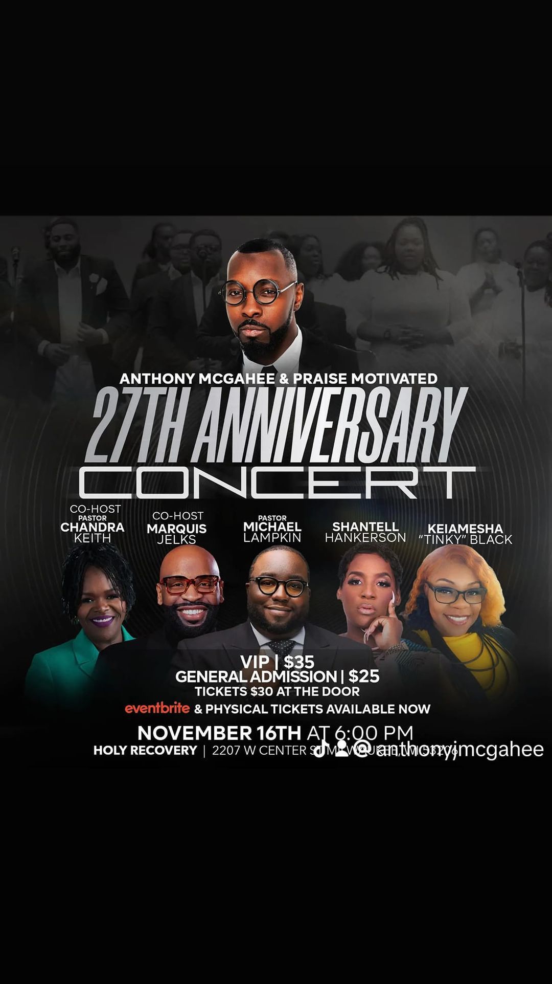 Anthony McGahee and Praise Motivated 27th Anniversary Concert 