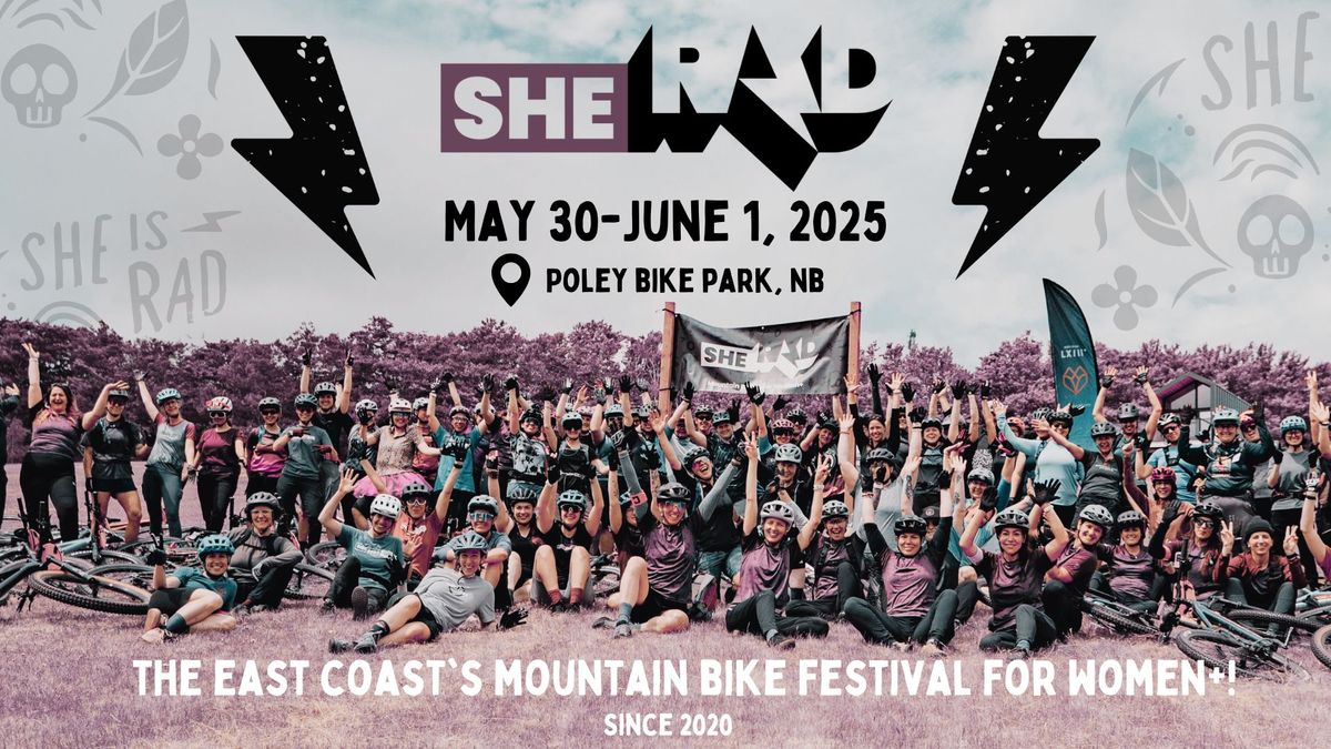 SHE+ RAD 2025!