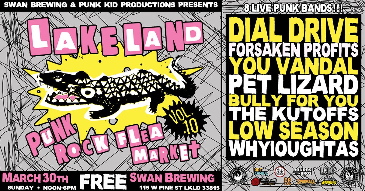 Lakeland Punk Rock Flea Market Vol:10!!!