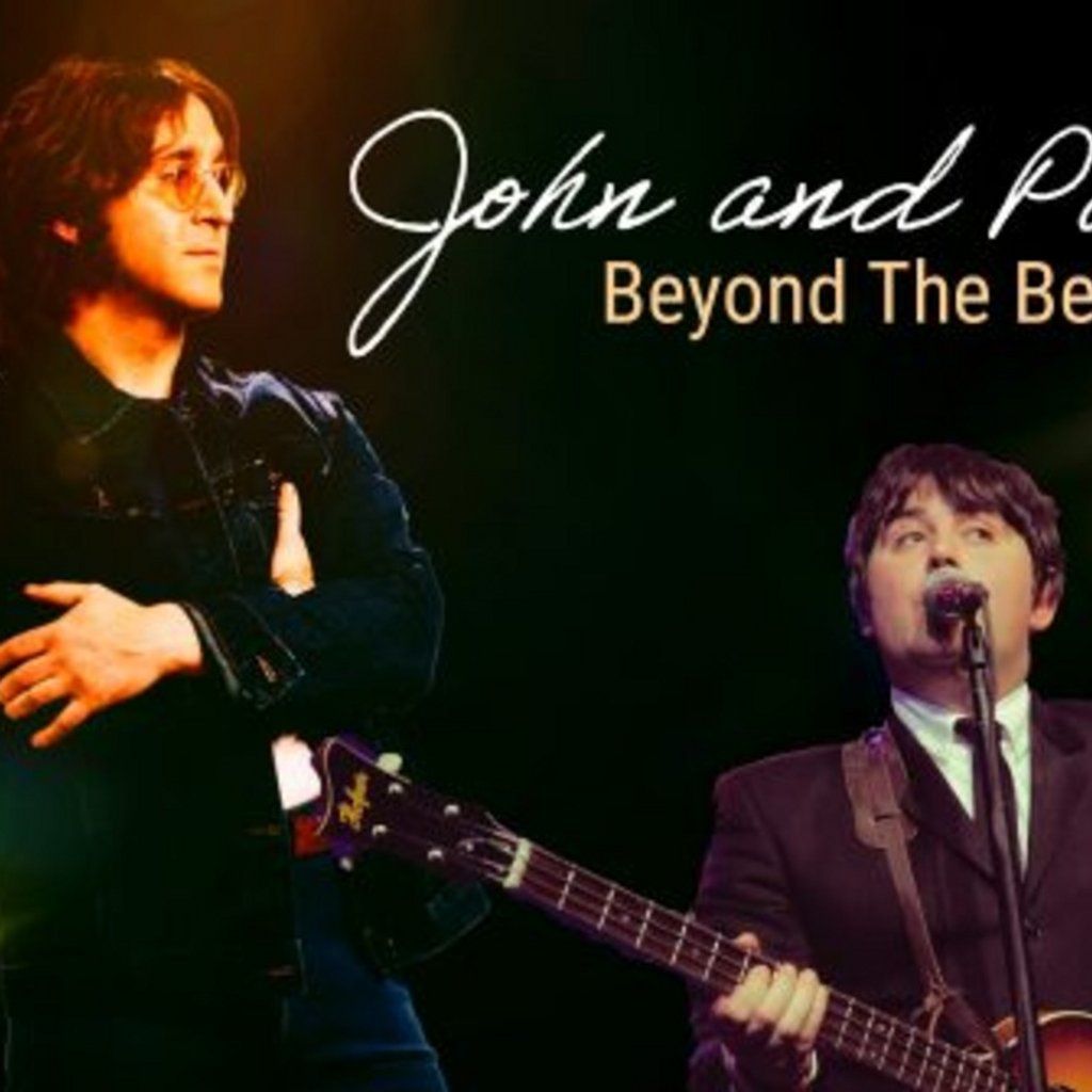 John and  Paul - Beyond The Beatles
