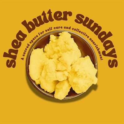 Shea Butter Sundays