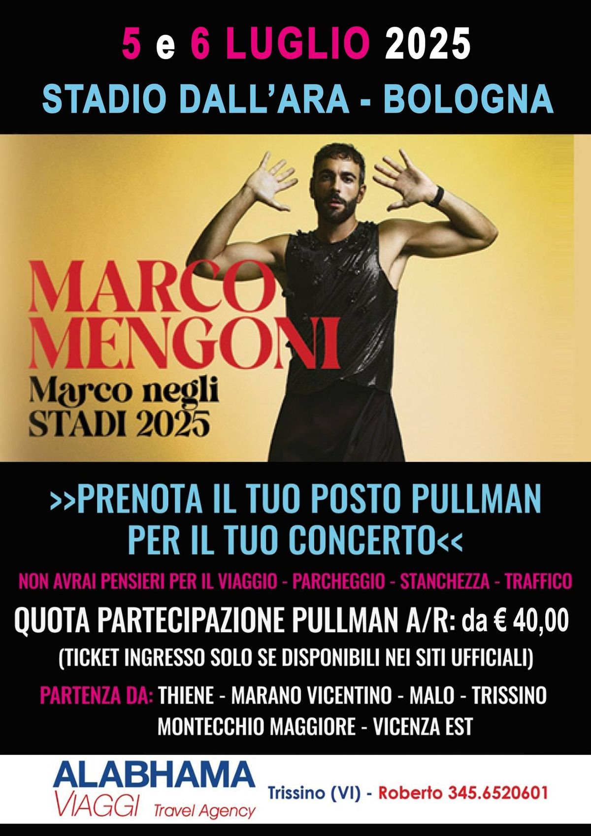 MARCO MENGONI "NEGLI STADI 2025" BOLOGNA "STADIO DALL'ARA" - Sabato 5 e Domenica 6 Luglio 2025