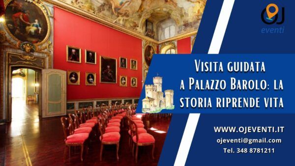 Visita guidata a Palazzo Barolo: la storia riprende vita - OJ Eventi -