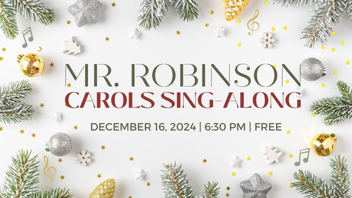 Robinson Carols Sing-Along