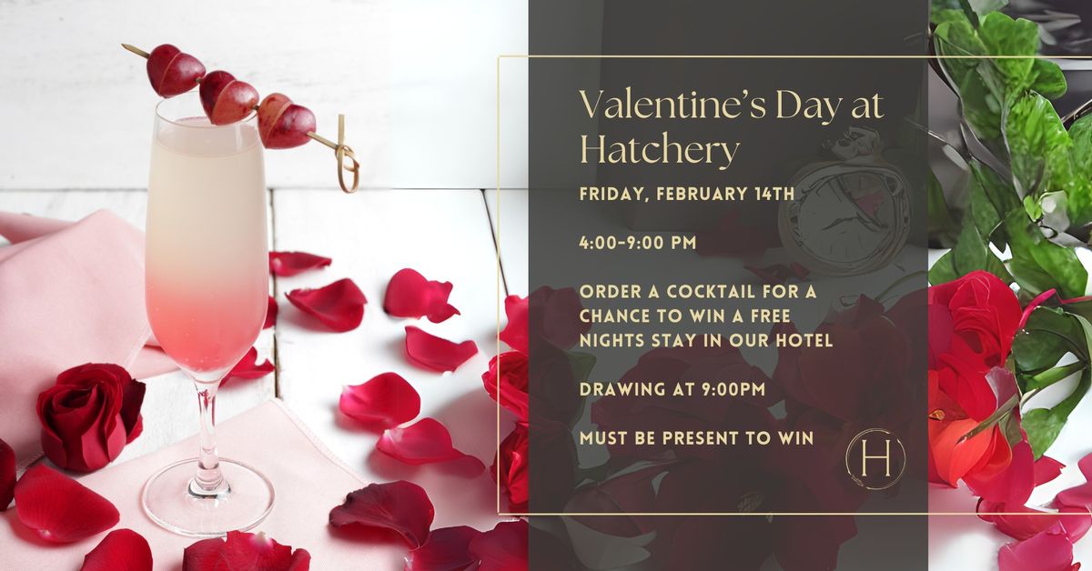 Valentine's Giveaway at Hatchery 