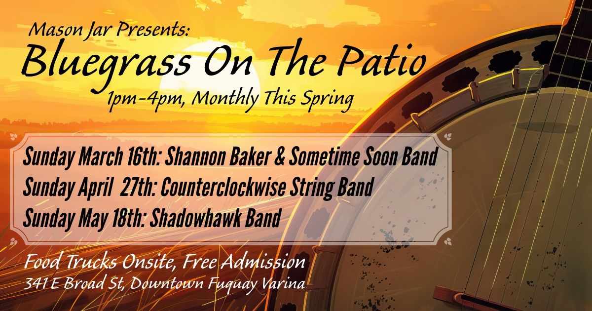 Bluegrass On The Patio 