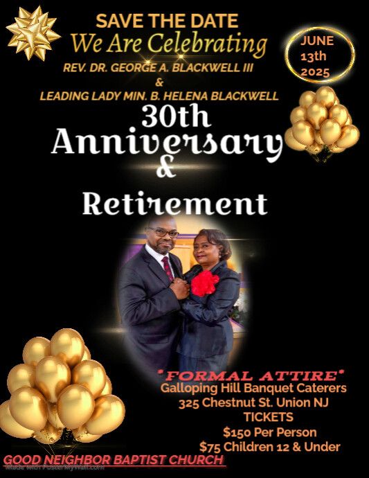 SAVE THE DATE ~ Let's Celebrate our Pastor and First Lady ~ 30th Anniversary & Retirement