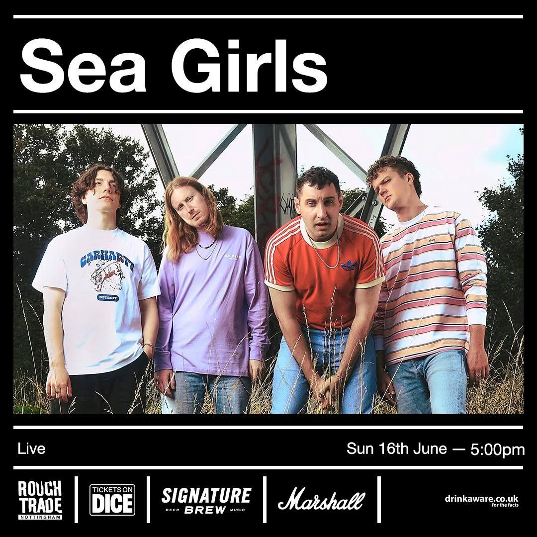 Sea Girls: Live & Signing