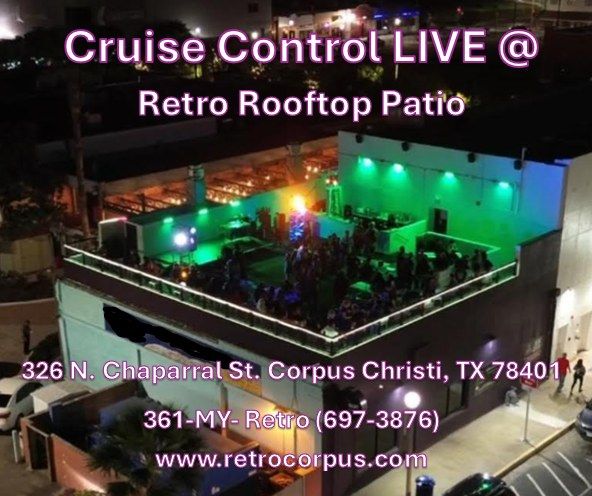 Cruise Control LIVE @ Retro Rooftop Patio