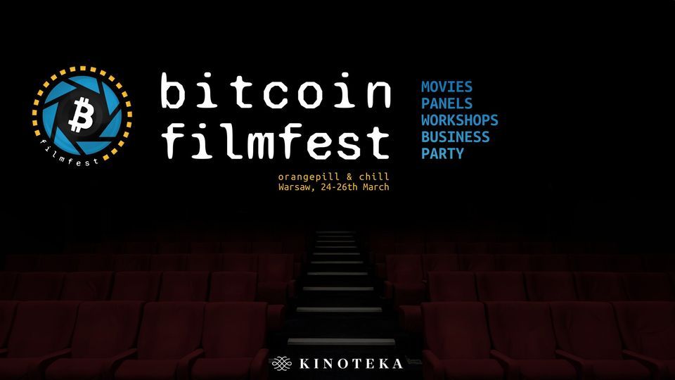 Bitcoin FilmFest Warsaw