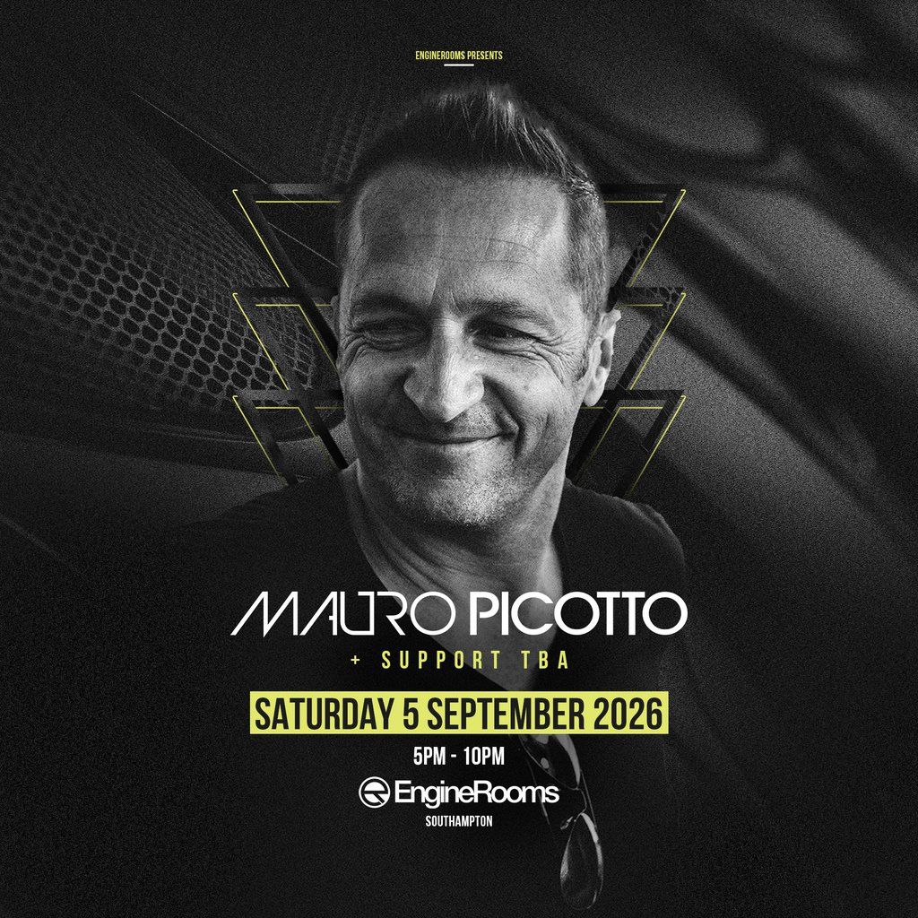 EngineRooms Presents: Mauro Picotto + Support