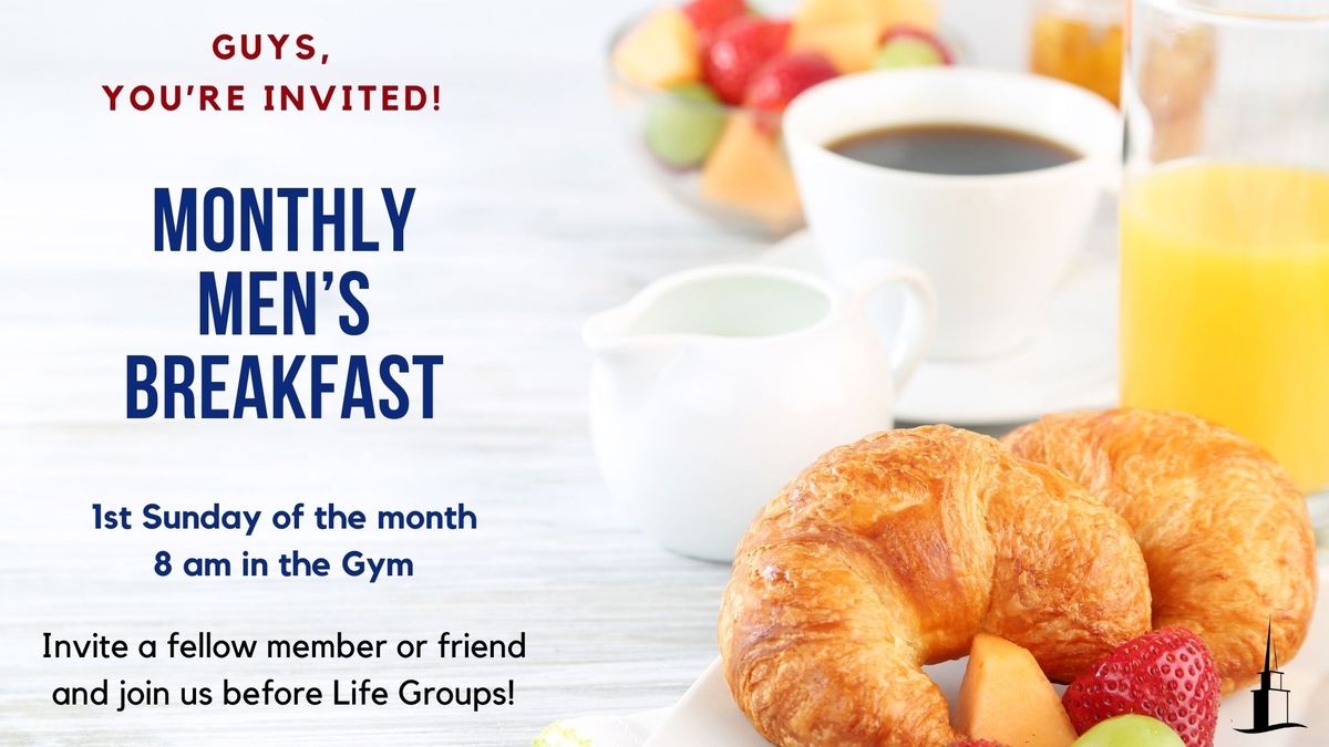 1st Sunday - Monthly Men's Breakfast