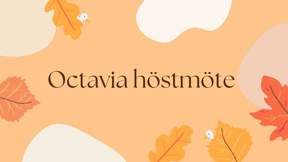 Octavia H\u00f6stm\u00f6te 2022