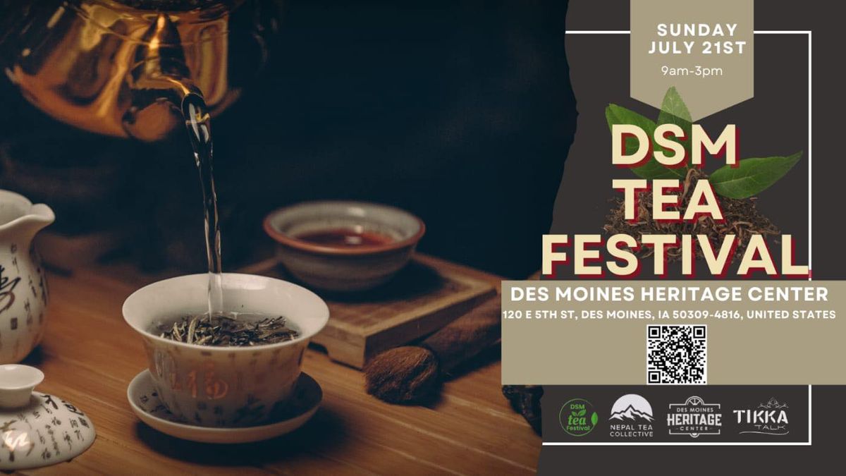 Des Moines Tea Festival 2025 