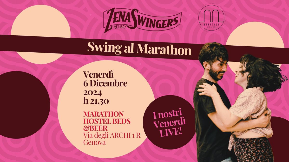 DRINK&SWING AL MARATHON - I VENERD\u00ec LIVE!