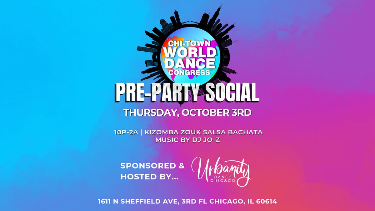 Chi-Town World Dance Congress Pre-Party