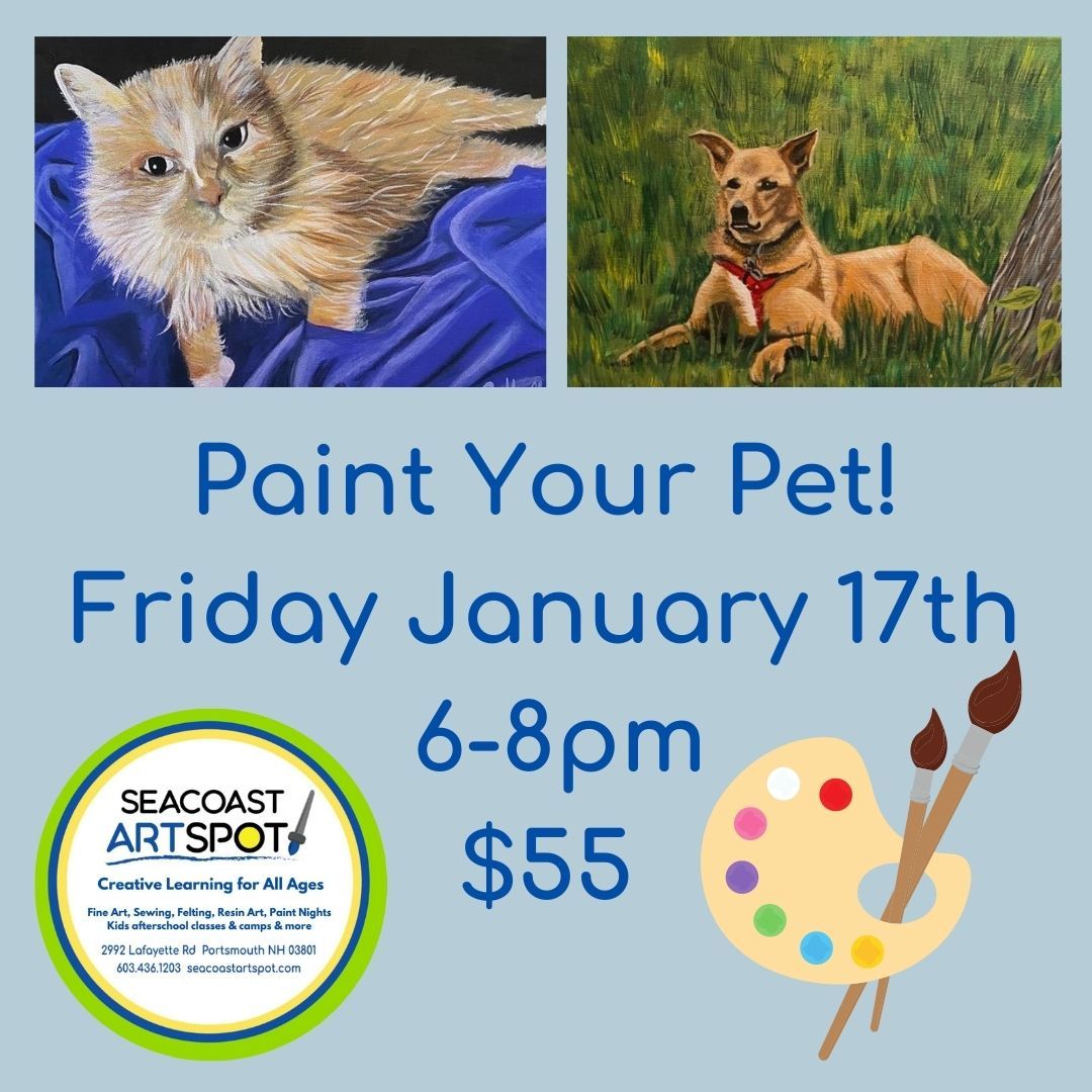 Paint Your Pet! $55