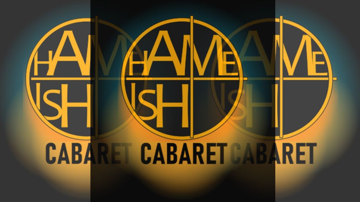 Hame-ish Cabaret: October