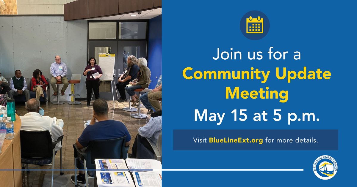 Blue Line Extension Community Update Meeting