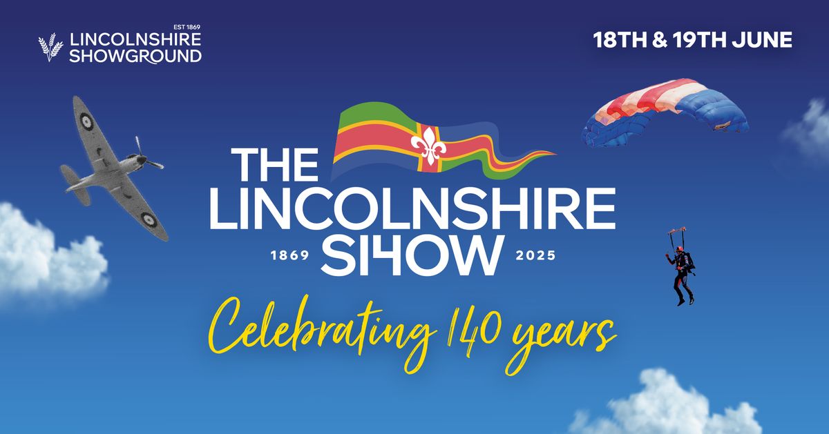 The Lincolnshire Show