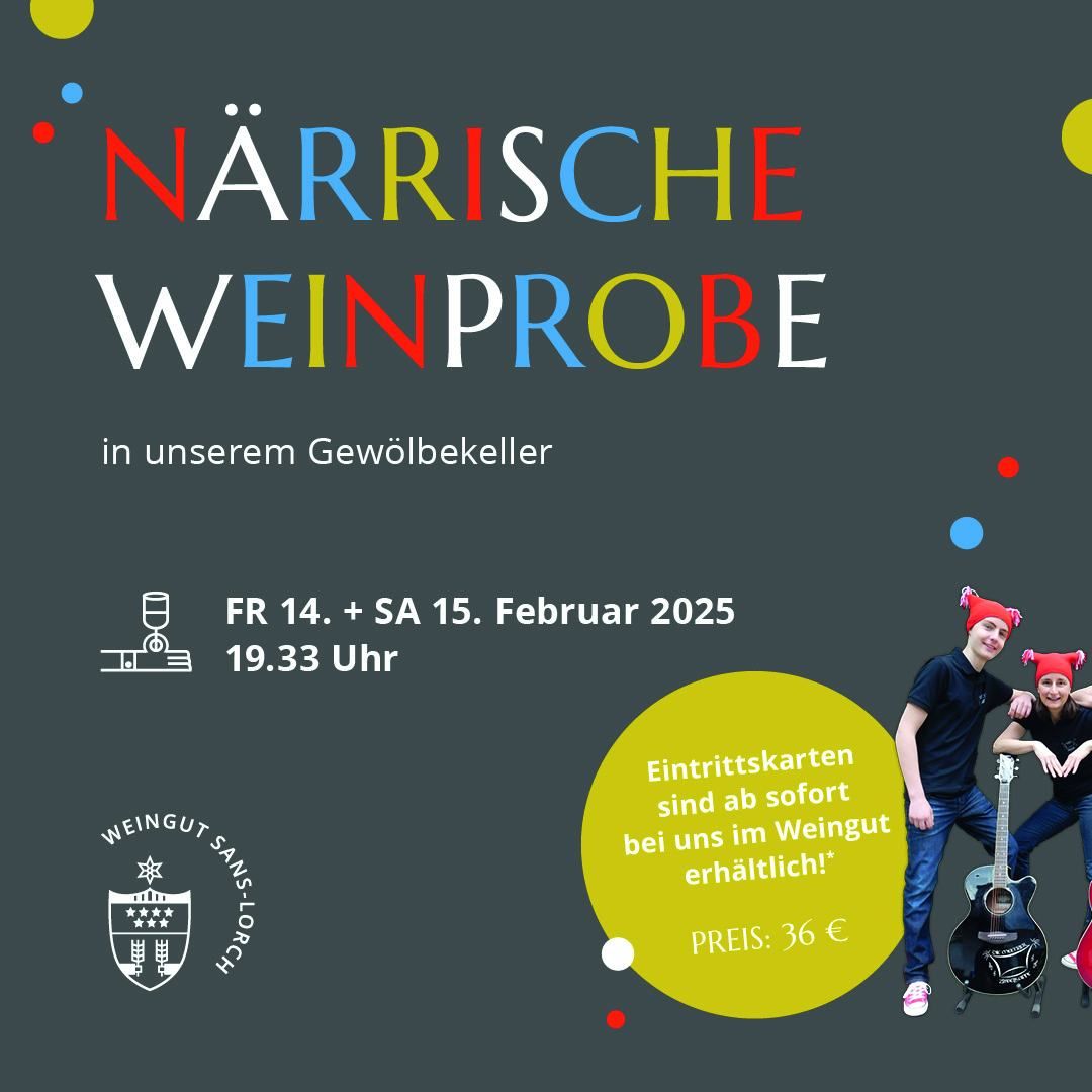 N\u00e4rrische Weinproben 14.&15. Februar 2025