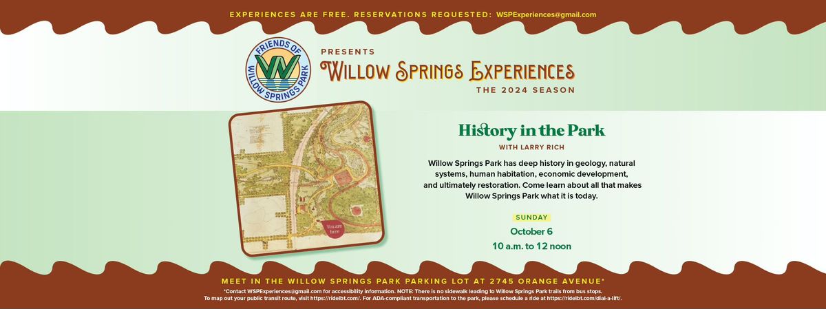 Willow Springs Experiences: History in the Park