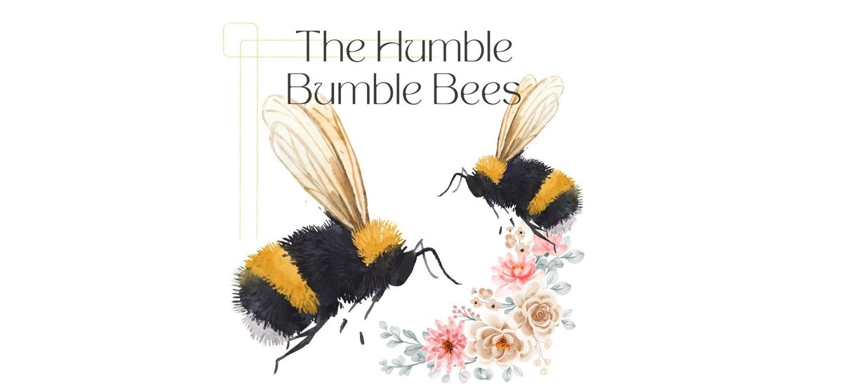 Humble Bumble Bees - Green Thumb Education Series 