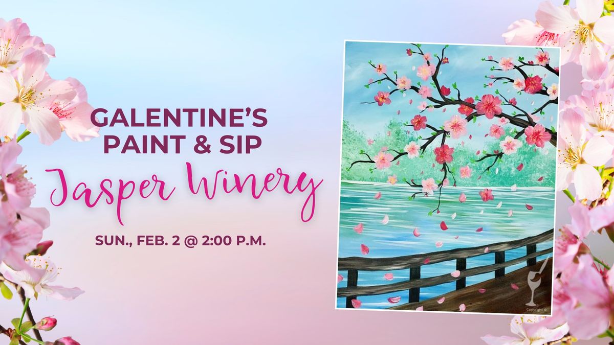 Galentine's Paint & Sip at Jasper Winery!