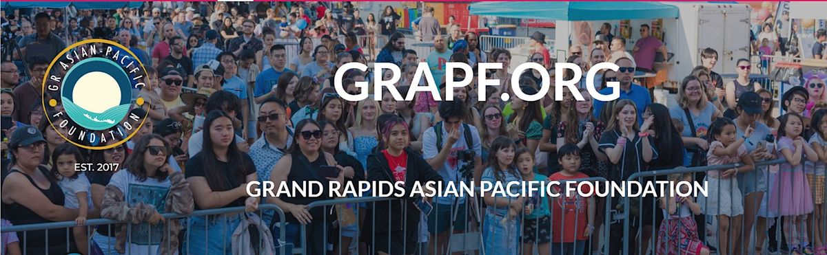 Grand Rapids Asian Pacific Festival Meet & Greet