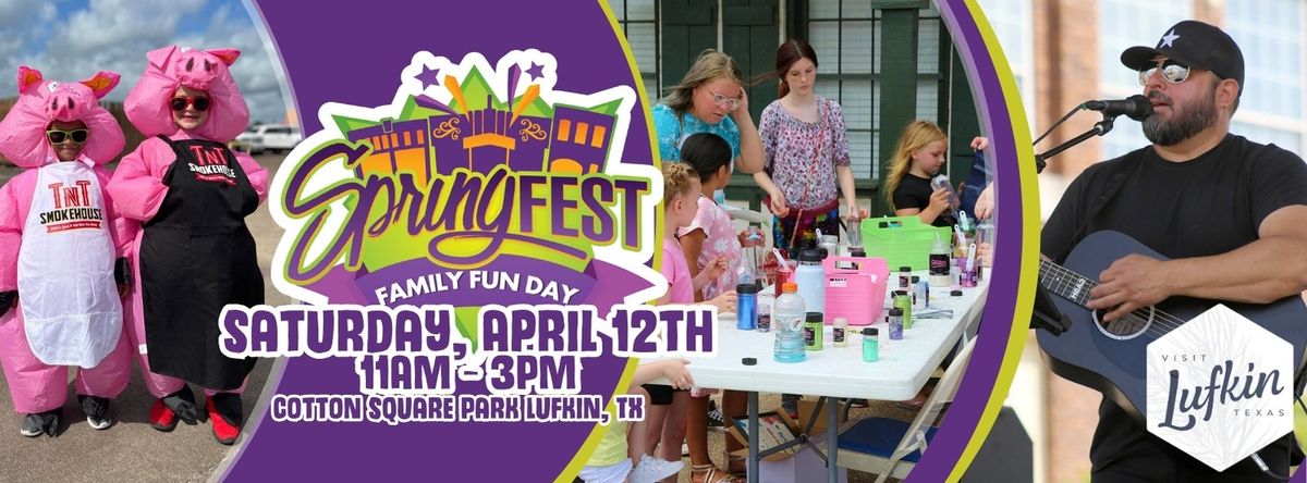 Lufkin's Springfest