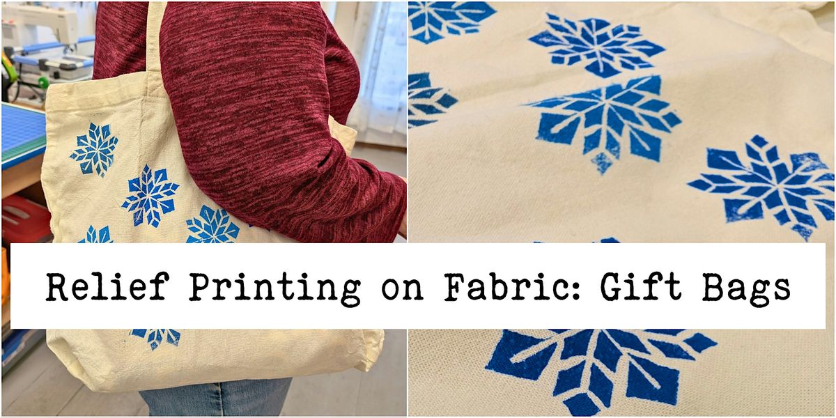 Relief Printing Workshop: Gift Bags