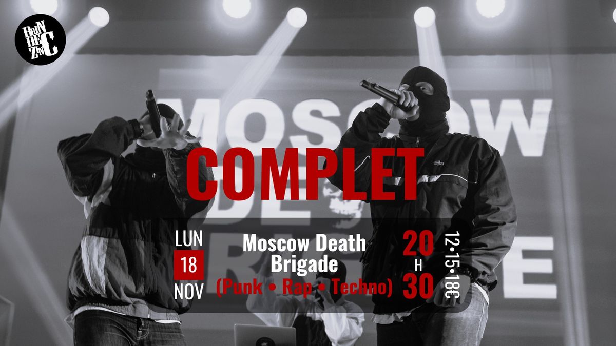 COMPLET \u2022 Moscow Death Brigade (Punk \u2022 Rap \u2022 Techno)