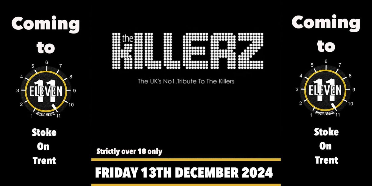 The Killerz live at Eleven Stoke